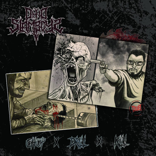 Ohio SlamBoys - Chop X Drill X Kill  PATHOLOGICALLY EXPLICIT RECORDINGS